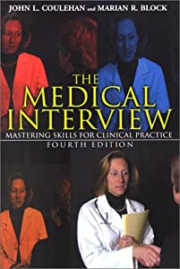 The Medical Interview: Mastering Skills for Clinical Practice(中古品)