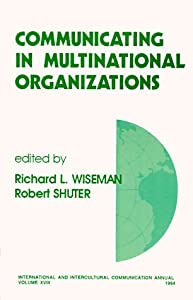 Communicating in Multinational Organizations (International and Intercultural Communication Annual)(中古品)