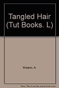 Tangled Hair: Selected Tanka from Midaregami (Tut Books. L)(中古品)