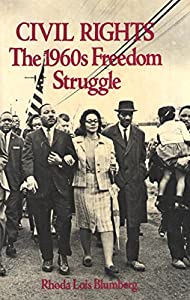 Civil Rights: The 1960's Freedom Struggle(中古品)