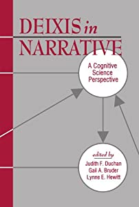 Deixis in Narrative: A Cognitive Science Perspective(中古品)の通販は