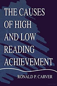 The Causes of High and Low Reading Achievement(中古品)