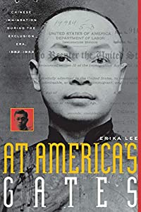 At America's Gates: Chinese Immigration during the Exclusion Era 1882-1943(中古品)の通販は