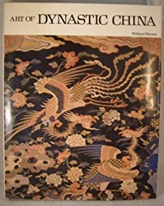 Art of Dynastic China(中古品)
