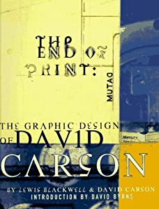 The End of Print: The Graphic Design of David Carson(中古品)
