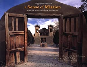A Sense of Mission: Historic Churches of the Southwest(中古品)