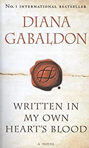 Written in My Own Heart's Blood: A Novel (Outlander)(中古品)