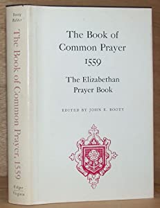 The Book of common prayer  1559: The Elizabethan prayer book ([Folger documents of Tudor and Stuart civilization)(中古品