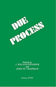 Due Process: Nomos XVIII (NOMOS - American Society for Political and Legal Philosophy)(中古品)