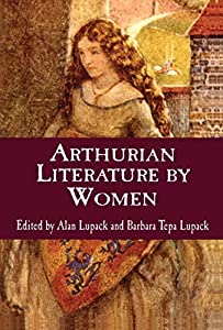Arthurian Literature by Women: An Anthology (Garland Reference Library of the Humanities)(中古品)の通販は