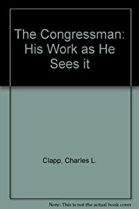 The Congressman: His Work as He Sees it(中古品)