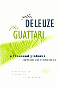 A Thousand Plateaus: Capitalism and Schizophrenia(中古品)