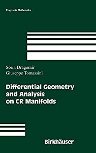 Differential Geometry and Analysis on CR Manifolds (Progress in Mathematics  246)(中古品)の通販は