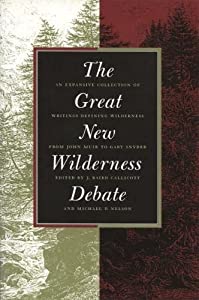 The Great New Wilderness Debate(中古品)