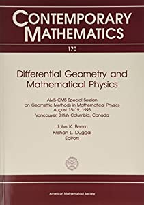 Differential Geometry and Mathematical Physics (Contemporary Mathematics)(中古品)の通販は