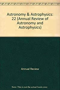 Annual Review of Astronomy and Astrophysics: 1984 (Annual Review of Astronomy & Astrophysics)(中古品)