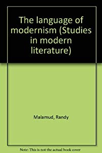 The language of modernism (Studies in modern literature)(中古品)
