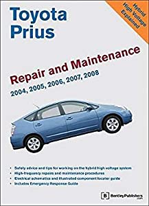 Toyota Prius Repair and Maintenance Manual: 2004-2008(中古品)の通販は 23,554円