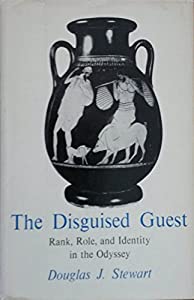 Disguised Guest: Rank and Identity in the Odyssey(中古品)