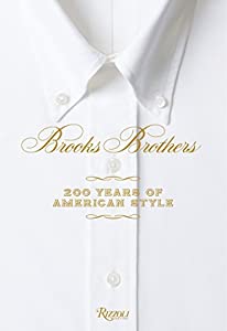 Brooks Brothers: 200 Years of American Style(中古品)