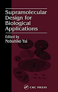Supramolecular Design for Biological Applications(中古品)