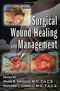 Surgical Wound Healing and Management(中古品)