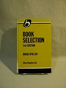 Book Selection: An Introduction to Principles and Practice(中古品)