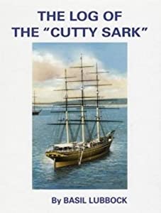 The Log of the Cutty Sark(中古品)