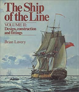 Ship of the Line: Design  Construction and Fittings (Conway's History of Sail)(中古品)
