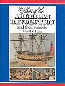 SHIPS OF AMERICAN REVOLUTION AND MO(中古品)