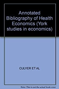 Annotated Bibliography of Health Economics(中古品)の通販は