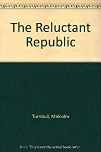 The Reluctant Republic(中古品)