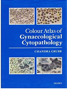 Colour Atlas of Gynaecological Cytopathology(中古品)