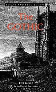 The Gothic (Essays & Studies)(中古品)の通販は