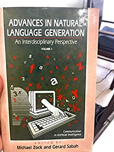 Advances in Natural Language Generation (Communication in Artificial Intelligence Series)(中古品)
