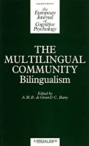 The Multilingual Community: Bilingualism (Special Issues of the Journal of Cognitive Psychology)(中古品)