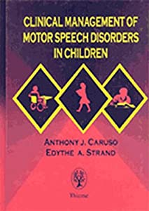 Clinical Management of Motor Speech Disorders in Children(中古品)