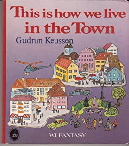 This Is How We Live in the Town(中古品)