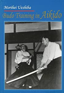 Budo Training in Aikido(中古品)