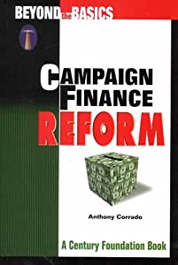 Campaign Finance Reform: Beyond the Basics (Beyond the Basics Series)(中古品)の通販は 6,761円