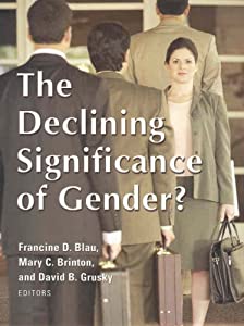 The Declining Significance of Gender?(中古品)