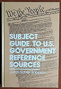 Subject Guide to U.S. Government Reference Sources(中古品) 27,613円