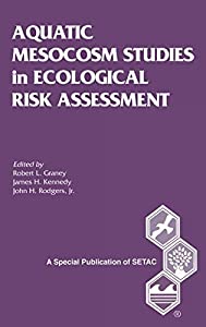 AQUATIC MESOCOSM STUDIES in ECOLOGICAL RISK ASSESSMENT (Setac Special Publications)(中古品)