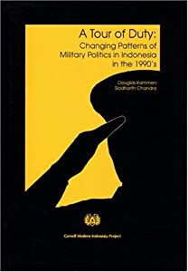 A Tour of Duty: Changing Patterns of Military Politics in Indonesia in the 1990s (CORNELL MODERN INDONESIA PROJECT)(中古