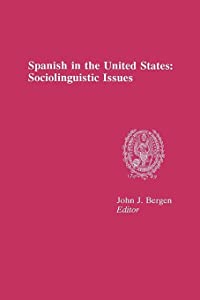 Spanish in the United States: Sociolinguistic Issues(中古品) 6,465円