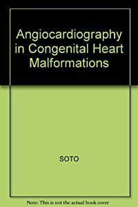 Angiocardiography in Congenital Heart Malformations(中古品)