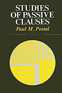 Studies of Passive Clauses (Series in Linguistics)(中古品)