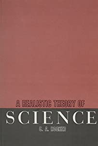 A Realistic Theory of Science(中古品)