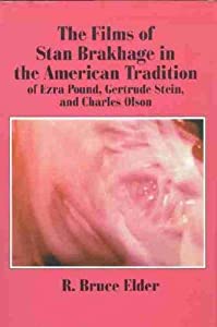 The Films of Stan Brakhage in the American Tradition of Ezra Pound Gertrude Stein and Charles Olson(中古品)