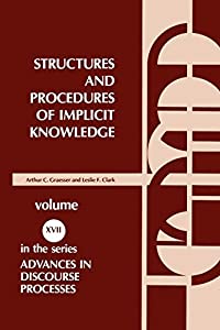 Structures and Procedures of Implicit Knowledge (Advances in Discourse Processes)(中古品)